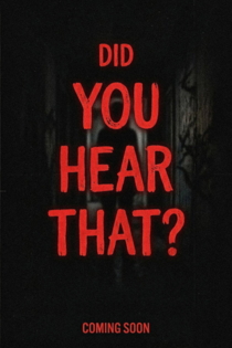 Did You Hear That?