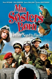Min søsters børn vælter Nordjylland