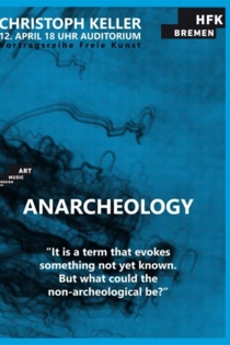 Anarcheology