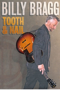 Billy Bragg: Tooth and Nail
