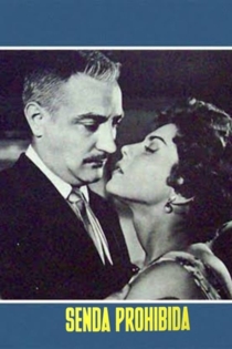 Senda prohibida