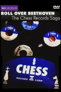 Roll over Beethoven: The Chess Records Saga