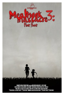 Meathook Massacre 3: First Hunt