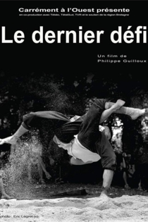 Le dernier défi