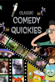 Classic Comedy Quickies