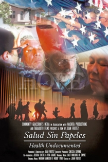 Salud Sin Papeles: Health Undocumented