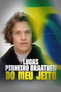 Lucas Pinheiro Braathen: On My Terms