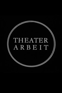 Theaterarbeit
