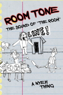 ROOM TONE: The Sound of 'The Room'