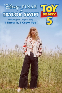 Taylor Swift: “I Knew It, I Knew You” | “Toy Story 5” Music Video