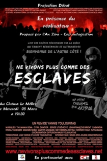 Ne vivons plus comme des esclaves