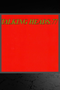 Talking Heads: 77