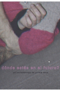Dónde estás en el futuro?