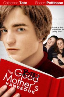 The Bad Mother's Handbook