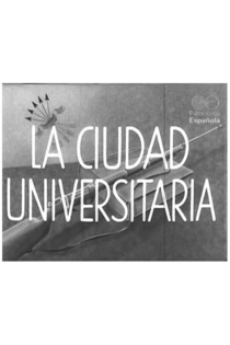 La ciudad Universitaria