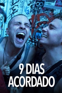 9 Tage wach