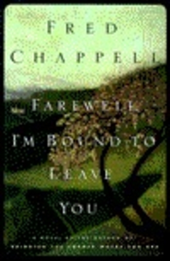 Farewell, I'm Bound to Leave You