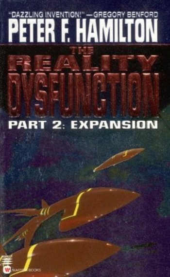 The Reality Dysfunction Part 2: Expansion