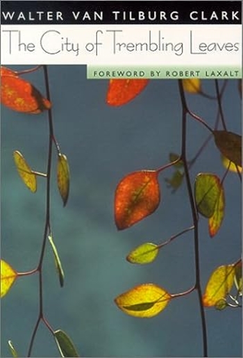 The City Of Trembling Leaves