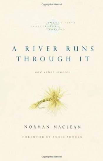 A River Runs Through it and Other Stories