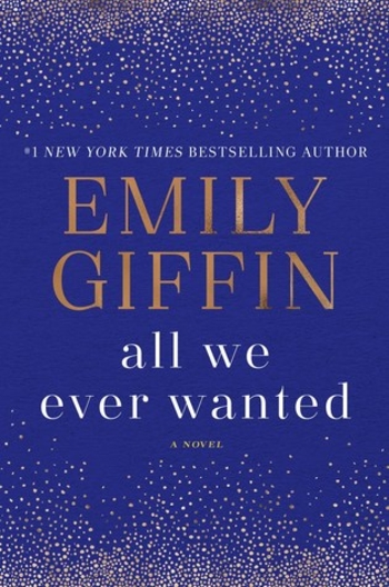 All We Ever Wanted