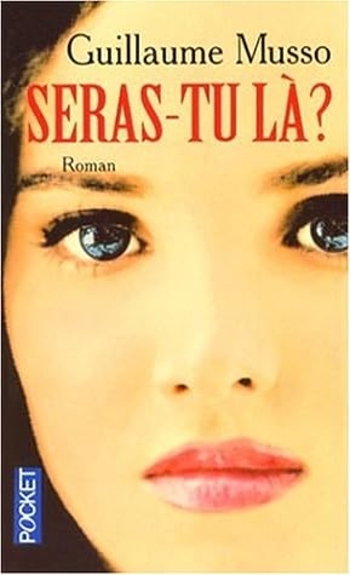 Seras-tu là?