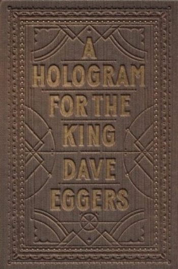 A Hologram for the King