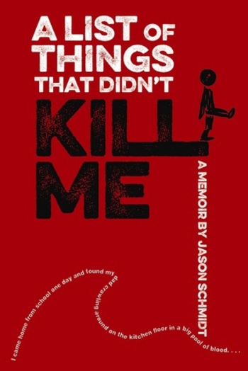 Book A List of Things That Didn't Kill Me