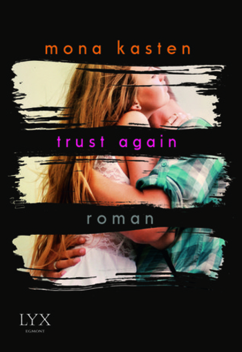 Trust Again