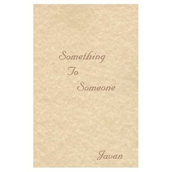 Something to Someone