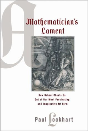 Book A Mathematician's Lament