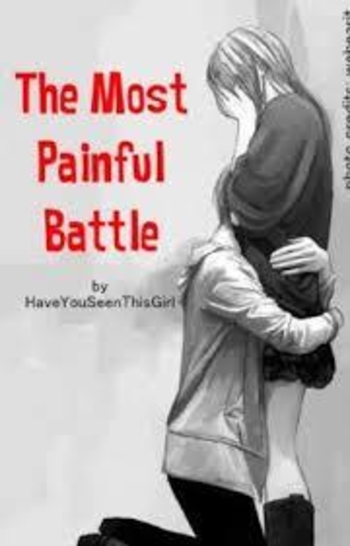 The Most Painful Battle