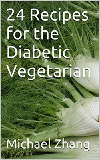Book 24 Recipes for the Diabetic Vegetarian