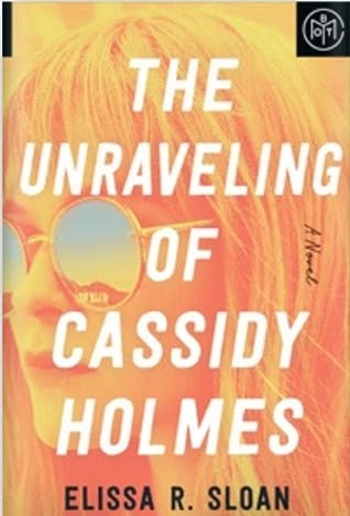 Book The Unraveling of Cassidy Holmes