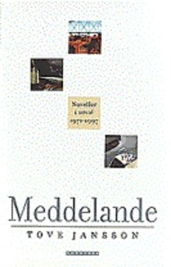 Meddelande: Noveller i urval 1971 - 1997