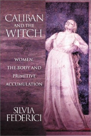Book Caliban and the Witch