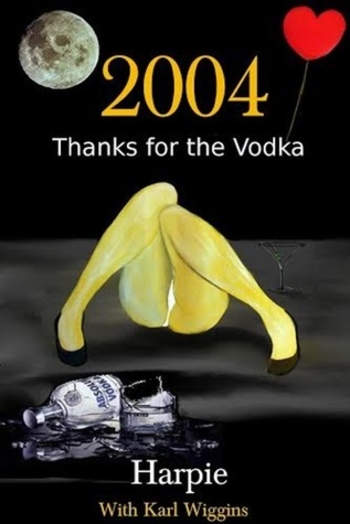 Book 2004 - Thanks for the Vodka