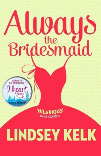 Always the Bridesmaid