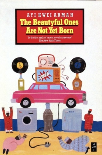 Book The Beautyful Ones Are Not Yet Born