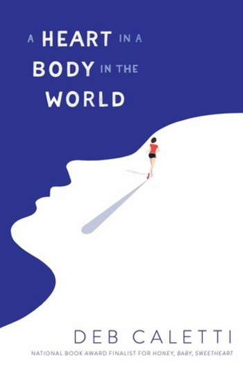 Book A Heart in a Body in the World