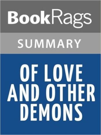 Of Love and Other Demons by Gabriel Garcia Marquez Summary Study Guide