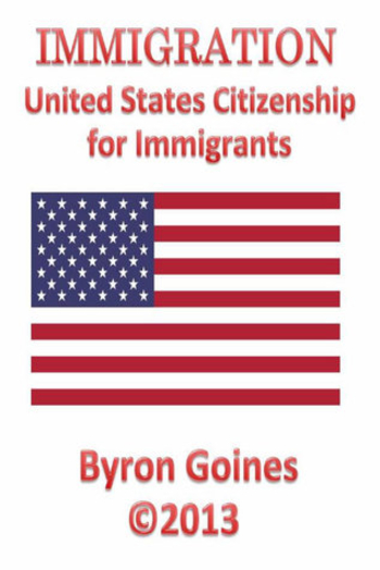 IMMIGRATION: "United States Citizenship for Immigrants"