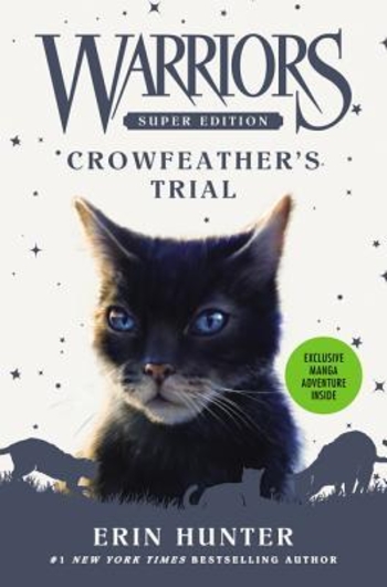 Crowfeather’s Trial