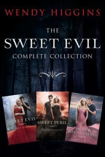 The Sweet Evil Complete Collection: Sweet Evil, Sweet Peril, Sweet Reckoning