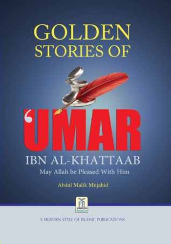 Golden Stories of Umar Ibn Al-Khatab