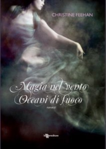 Magia nel vento - Oceani di fuoco