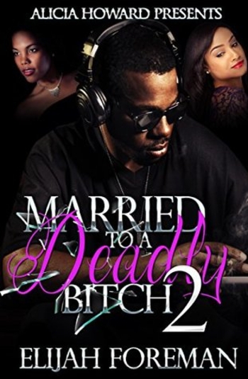 Married To A Deadly Bitch 2
