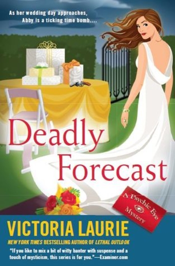 Deadly Forecast