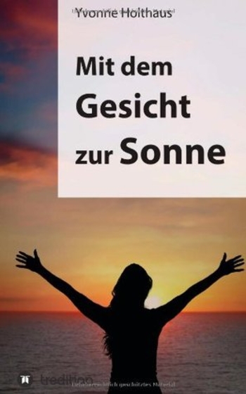 Book Mit dem Gesicht zur Sonne