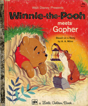 Winnie-the-Pooh Meets Gopher (Little Golden Book)
